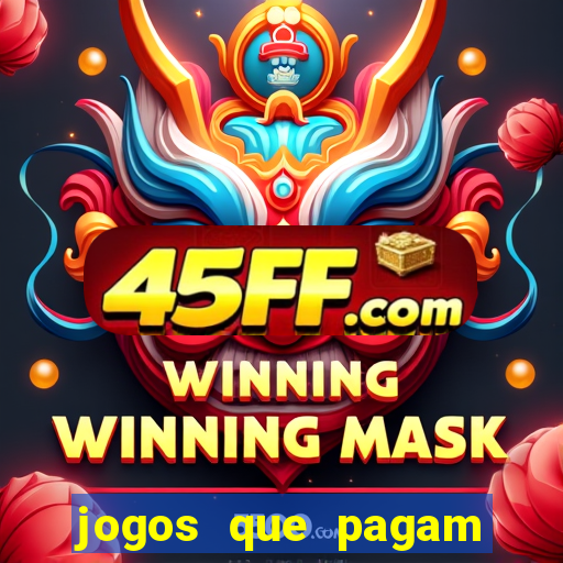 jogos que pagam dinheiro de verdade via pix